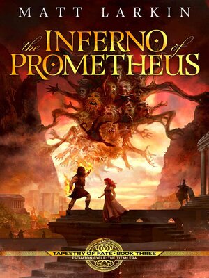 cover image of The Inferno of Prometheus